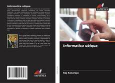Informatica ubiqua的封面