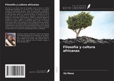 Copertina di Filosofía y cultura africanas