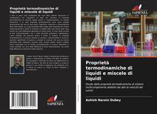 Buchcover von Proprietà termodinamiche di liquidi e miscele di liquidi
