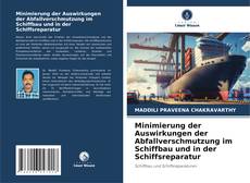 Copertina di Minimierung der Auswirkungen der Abfallverschmutzung im Schiffbau und in der Schiffsreparatur