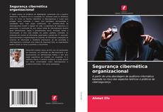 Bookcover of Segurança cibernética organizacional