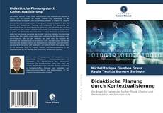 Copertina di Didaktische Planung durch Kontextualisierung