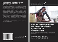 Buchcover von Puntuaciones otorgadas por los tribunales de evaluación de disertaciones