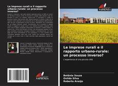 Couverture de Le imprese rurali e il rapporto urbano-rurale: un processo inverso?