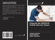 Borítókép a  Creación del SERVICIO CLEAN (Service Clean) - hoz