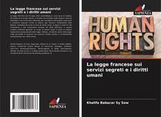 Buchcover von La legge francese sui servizi segreti e i diritti umani