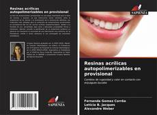 Copertina di Resinas acrílicas autopolimerizables en provisional