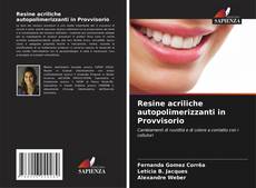 Borítókép a  Resine acriliche autopolimerizzanti in Provvisorio - hoz