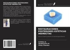 Couverture de RESTAURACIONES POSTERIORES ESTÉTICAS INDIRECTAS