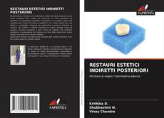 Copertina di RESTAURI ESTETICI INDIRETTI POSTERIORI