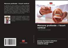 Portada del libro de Morsure profonde : l'écart vertical