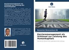 Copertina di Karrieremanagement als Schlüssel zur Leistung des Humankapitals