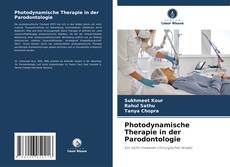 Copertina di Photodynamische Therapie in der Parodontologie