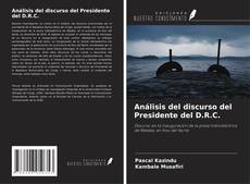 Bookcover of Análisis del discurso del Presidente del D.R.C.