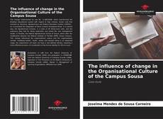 Capa do livro de The influence of change in the Organisational Culture of the Campus Sousa 