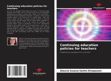 Buchcover von Continuing education policies for teachers