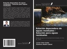 Couverture de Estación depuradora de aguas residuales - Solución para aguas residuales