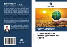 Bookcover of Klimawandel und Mikroorganismen im Boden