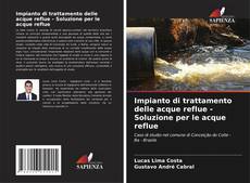 Copertina di Impianto di trattamento delle acque reflue - Soluzione per le acque reflue