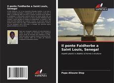 Couverture de Il ponte Faidherbe a Saint Louis, Senegal