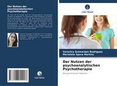 Copertina di Der Nutzen der psychoanalytischen Psychotherapie