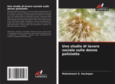 Couverture de Uno studio di lavoro sociale sulle donne poliziotto
