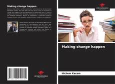 Bookcover of Making change happen