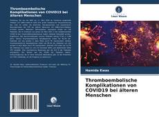 Copertina di Thromboembolische Komplikationen von COVID19 bei älteren Menschen