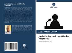 Copertina di Juristische und praktische Rhetorik