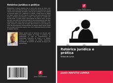 Copertina di Retórica jurídica e prática