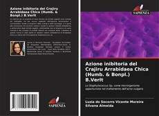 Couverture de Azione inibitoria del Crajiru Arrabidaea Chica (Humb. & Bonpl.) B.Verlt