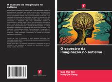 Обложка O espectro da imaginação no autismo