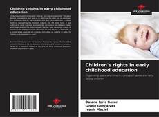 Bookcover of Children's rights in early childhood education