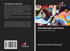 Antropologia spirituale的封面