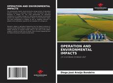 OPERATION AND ENVIRONMENTAL IMPACTS的封面