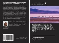 Copertina di Racionalización de la asociación en la lucha contra el VIH/SIDA en la RDC