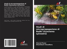 Buchcover von Studi di micropropagazione di Bedki (Gymnema sylvestre)