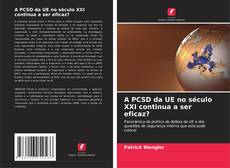 Capa do livro de A PCSD da UE no século XXI continua a ser eficaz? 