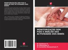 Buchcover von MONITORIZAÇÃO SEM FIOS E ANÁLISE DAS ACTIVIDADES DOS BEBÉS