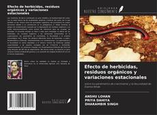 Buchcover von Efecto de herbicidas, residuos orgánicos y variaciones estacionales