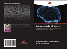 Capa do livro de Agroécologie et santé 