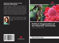 Bookcover of Political Organization of the Nazareth Community
