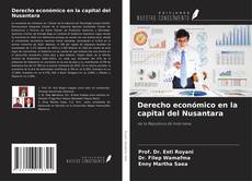 Capa do livro de Derecho económico en la capital del Nusantara 