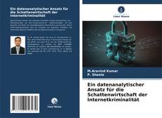 Capa do livro de Ein datenanalytischer Ansatz für die Schattenwirtschaft der Internetkriminalität 