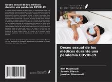 Buchcover von Deseo sexual de los médicos durante una pandemia COVID-19