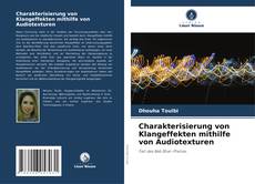 Portada del libro de Charakterisierung von Klangeffekten mithilfe von Audiotexturen