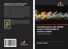 Borítókép a  Caratterizzare gli effetti sonori utilizzando le texture audio - hoz