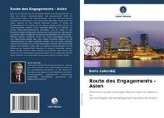 Copertina di Route des Engagements - Asien