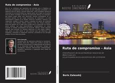 Capa do livro de Ruta de compromiso - Asia 