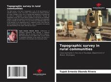 Copertina di Topographic survey in rural communities